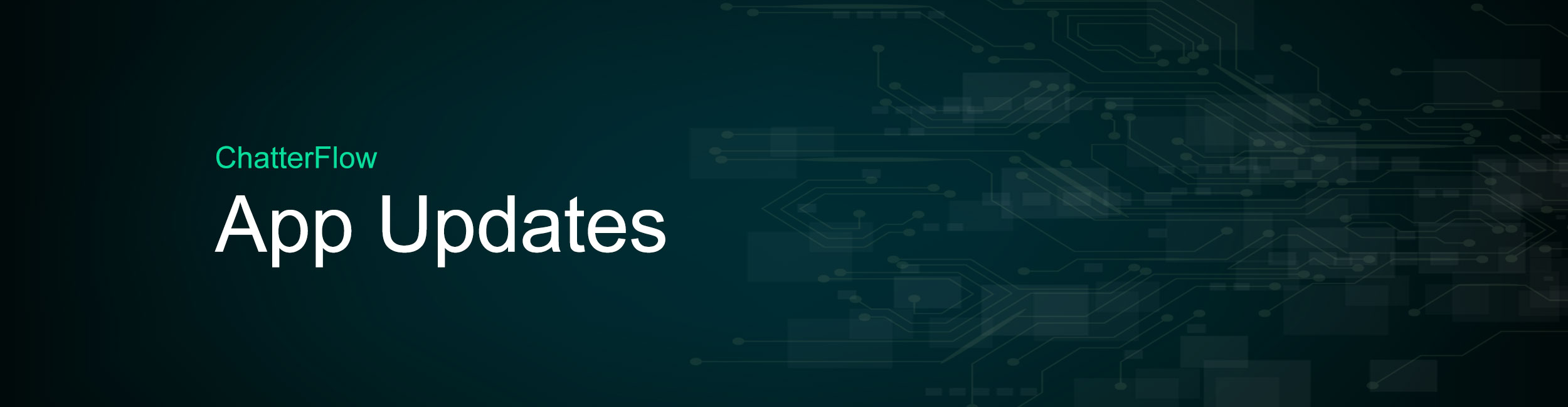 Chatter Flow Platform App Updates
